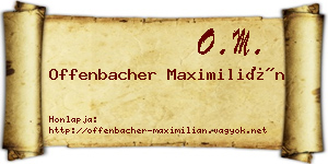 Offenbacher Maximilián névjegykártya